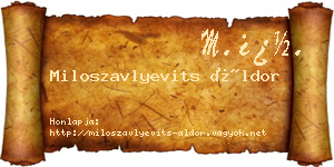 Miloszavlyevits Áldor névjegykártya